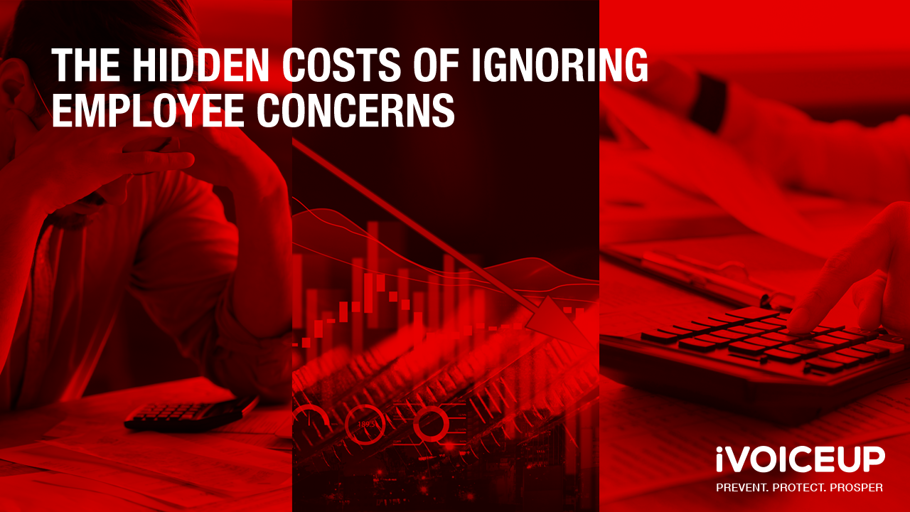 The Hidden Costs of Ignoring Employee Concerns