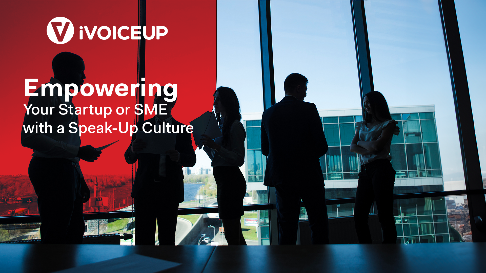 iVoiceUp: Empowering Your Start-Up or SME with a Speak-Up Culture